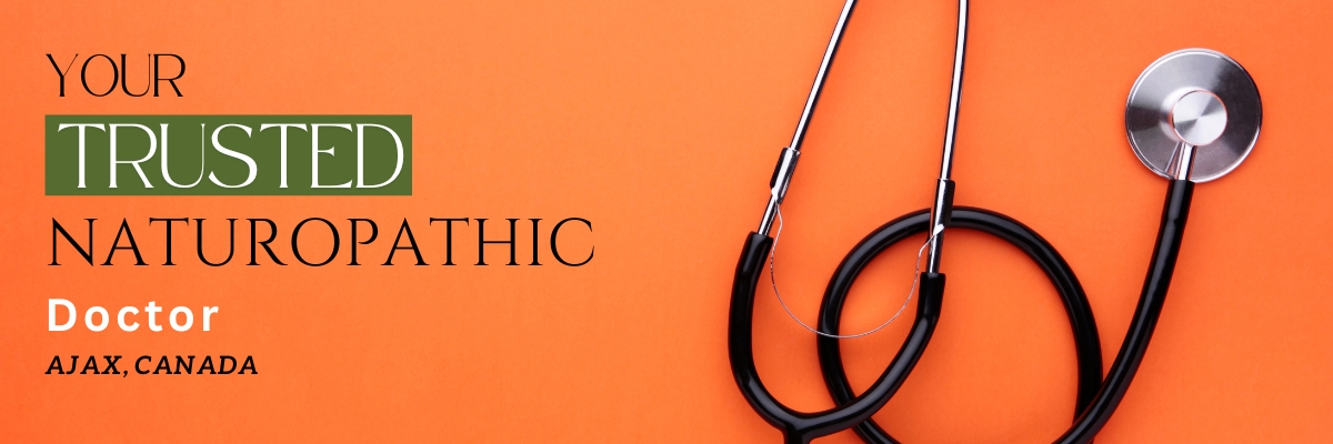 Naturopath Near Me in Ajax - Dr. Sanam Arora’s Holistic Health Solutions